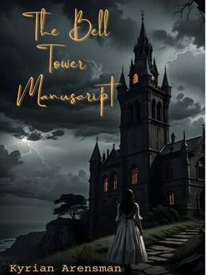 cover image of The Bell Tower Manuscript